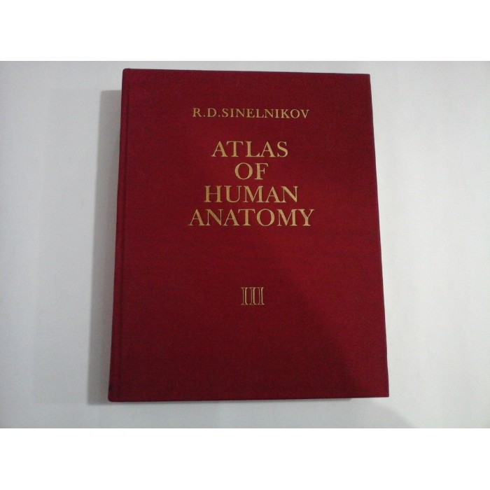  ATLAS  OF  HUMAN  ANATOMY  vol. III ( 3 ) -  R. D.  SINELNIKOV  